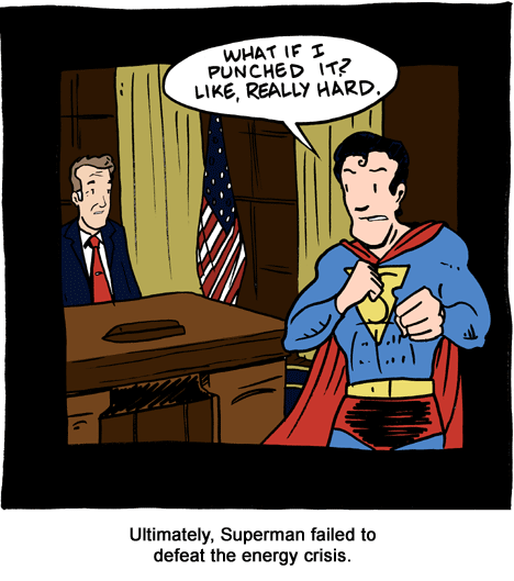 superman failed to defeat the enrgy crisis