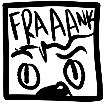 Fraank!